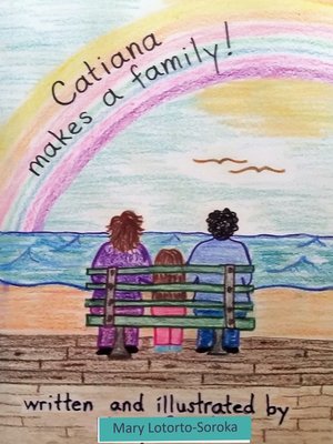 cover image of Catiana Makes a Family